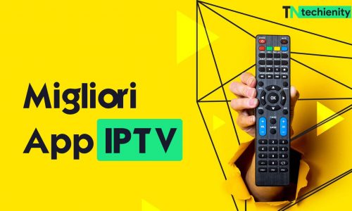 5 Migliori App IPTV per iOS e Android 2021